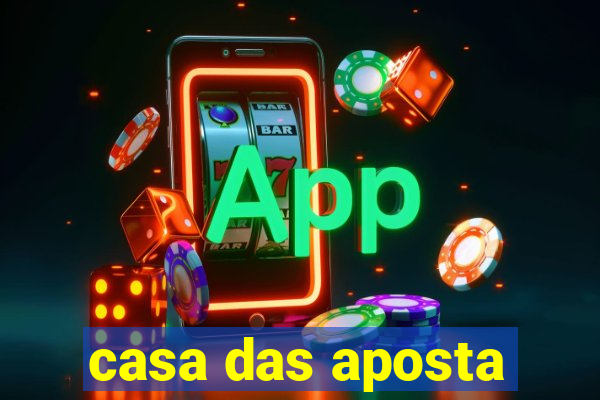 casa das aposta